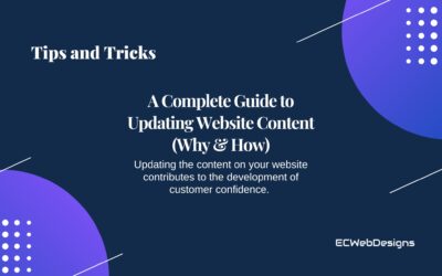 A Complete Guide to Updating Website Content (Why and How)